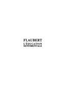 Gustave Flaubert: L' éducation sentimentale (French language, 1992, J. Corti)