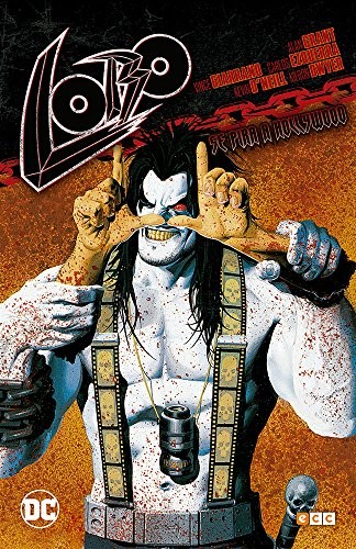 Alan Grant, Christian Allamy, Kevin O'Neill, Bárbara Azagra Rueda, Alex Horley, Carl Critchlow, Kieron Dwyer, Martin Edmond, Robert McCallum, Steve Ellis, Vince Giarrano: Lobo (Hardcover, 2016, ECC Ediciones)