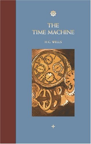 H. G. Wells: Time Machine (2004, Dalmatian Press)