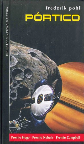 Frederik Pohl: Pórtico (2006, Planeta DeAgostini)
