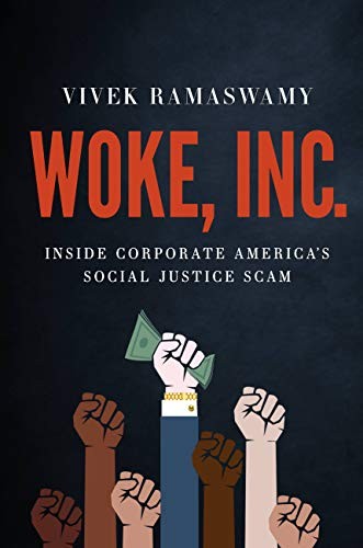 Vivek Ramaswamy: Woke, Inc (2023, Center Street)