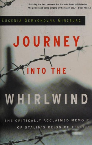 Евгения Соломоновна Гинзбург: Journey into the Whirlwind (1995, Harcourt, Inc.)