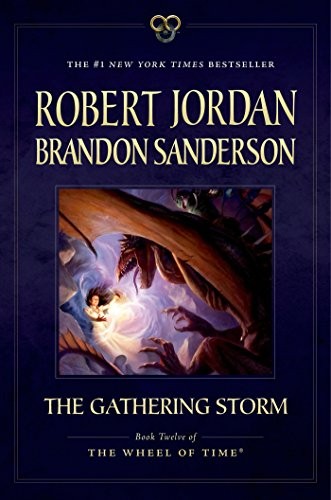 Brandon Sanderson, Robert Jordan: The Gathering Storm (Paperback, 2015, Tor Books)