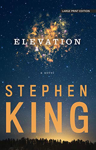 Stephen King(duplicate): Elevation (Paperback, Large Print Press)