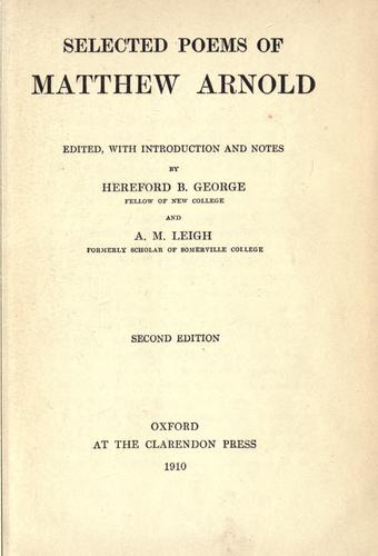 Matthew Arnold: Selected poems of Matthew Arnold. (1910, Clarendon Press)