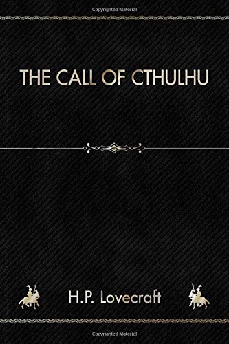 H.P. Lovecraft: The Call of Cthulhu (Paperback, Independently published)