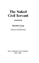 Quentin Crisp: The naked civil servant (1977, Holt, Rinehart and Winston)