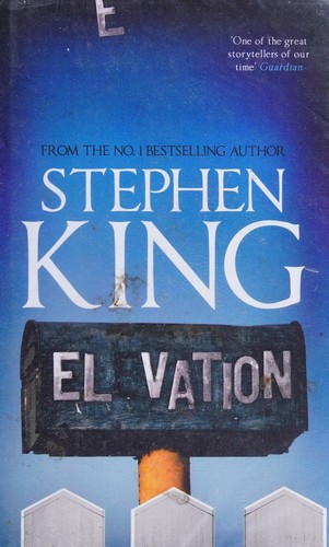 Stephen King: Elevation (2018, Hodder & Stoughton)