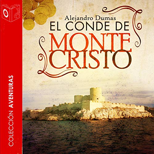 Alejandro Dumas: El Conde de Monte Cristo (AudiobookFormat, Español language, 2020, SAGA Egmont)