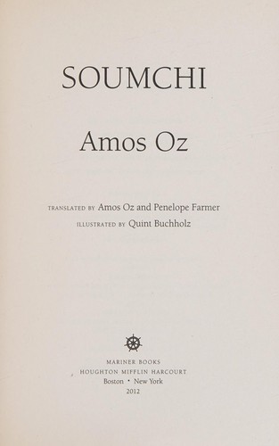 Amos Oz: Soumchi (2012, Mariner Books)