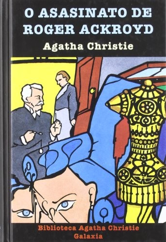 Agatha Christie: Asasinato de roger ackroyd, o (Hardcover, 2001, Editorial Galaxia, S.A.)