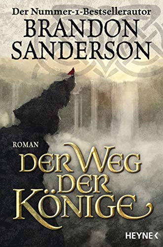 Der Weg der Könige (Paperback, 2015, Heyne Verlag)