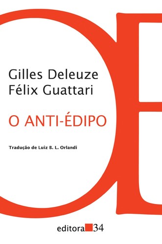 Gilles Deleuze, Félix Guattari: El Anti-edipo (Paidos Basica / Basic Paidos) (Paperback, Spanish language, 1985, Ediciones Paidos Iberica)
