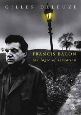 Gilles Deleuze: Francis Bacon (Paperback, 2001, Continuum International Publishing Group)