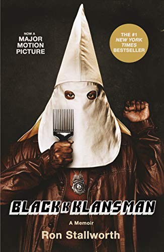 Ron Stallworth: Black Klansman (Paperback, 2018, Flatiron Books)