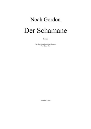 Noah Gordon: Der Schamane (German language, 1992, Droemer Knaur)