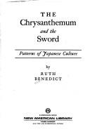 Ruth Benedict: The Chrysanthemum and the Sword (1974, Plume)