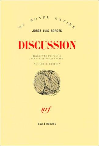 Jorge Luis Borges: Discussion (Paperback, French language, Gallimard)