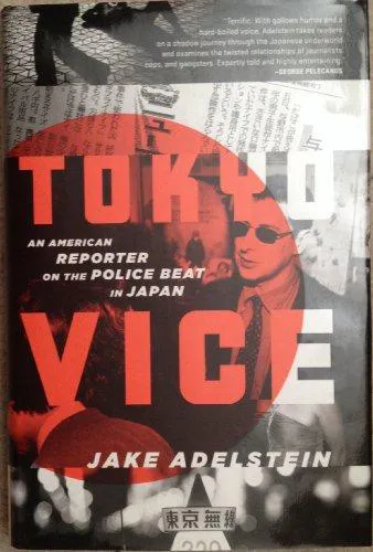 Jake Adelstein: Tokyo vice (2009)