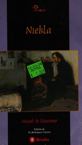 Miguel de Unamuno: Niebla (Paperback, Spanish language, 2002, Editorial Bruno)