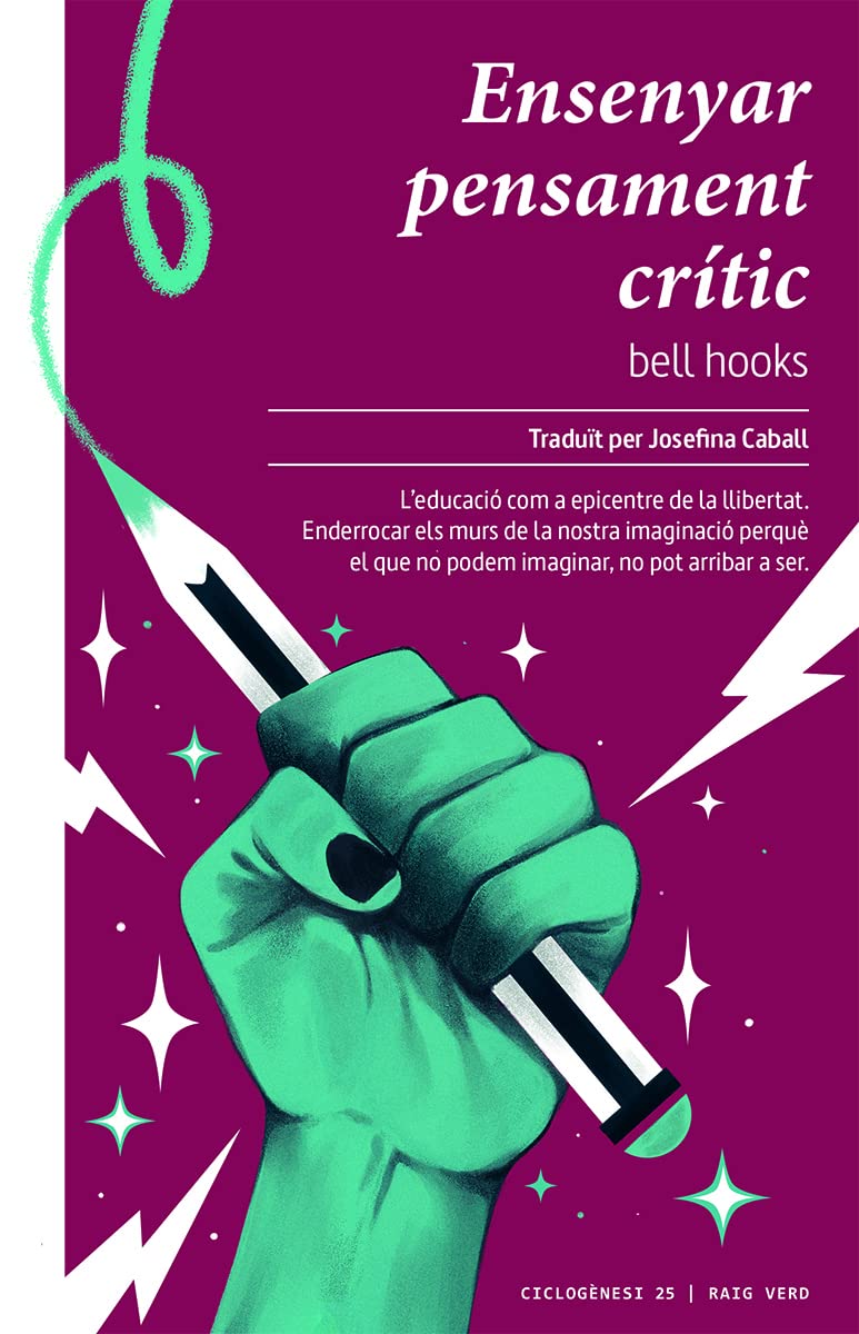 bell hooks: Ensenyar pensament crític (Catalan language, 2022, Rayo Verde)