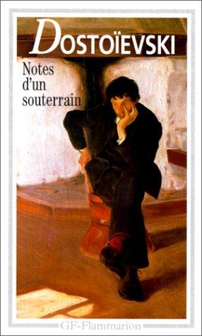 Fyodor Dostoevsky, Tzvetan Todorov, Lily Denis: Notes d'un souterrain (Paperback, 1998, Flammarion)