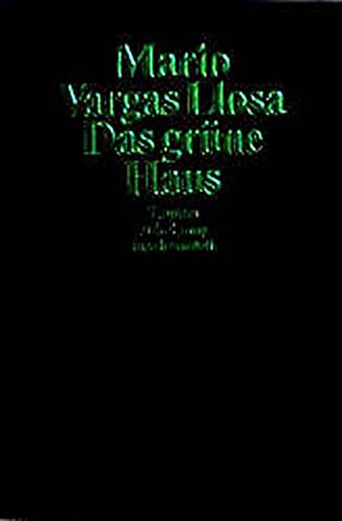 Mario Vargas Llosa: Das grüne Haus (Paperback, German language, 1998, Suhrkamp)