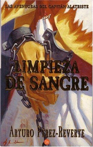Arturo Pérez-Reverte: Limpieza de sangre (Paperback, Spanish language, 2003, Punto de Lectura)