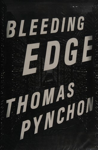 Thomas Pynchon: Bleeding edge (2013, Jonathan Cape)