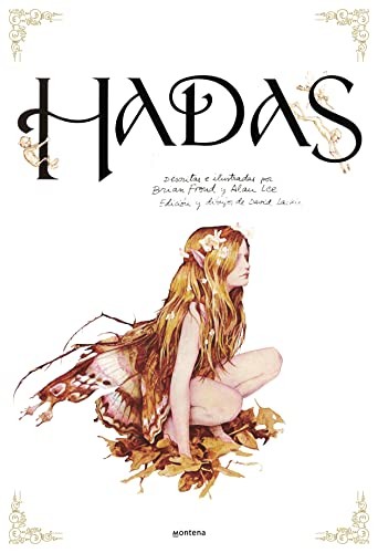 Alan Lee, Brian Froud, José Méndez Herrera: Hadas (Hardcover, Montena, MONTENA)