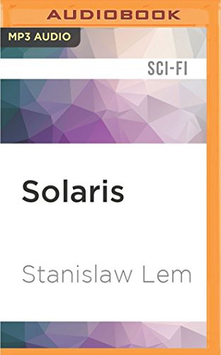 Stanisław Lem, Alessandro Juliani: Solaris (AudiobookFormat, Audible Studios on Brilliance Audio, Audible Studios on Brilliance)