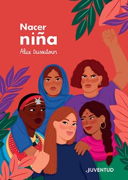 Alice Dussutour: Nacer niña (Spanish language, 2023, Juventud)
