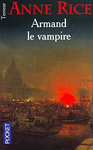 Anne Rice: Armand le vampire (French language, 2002)