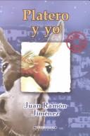 Juan Ramón Jiménez: Platero y yo (Paperback, Spanish language, 2001, Panamericana)