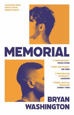 Bryan Washington: Memorial (2021, Atlantic Books, Limited)