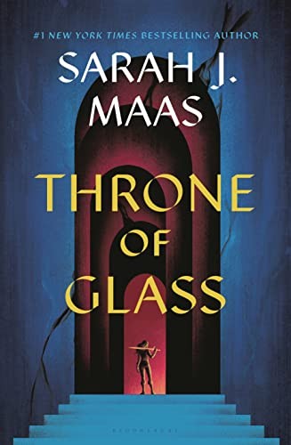 Sarah J. Maas: Throne of Glass (2023, Bloomsbury USA)