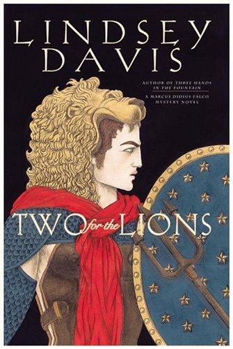 Lindsey Davis: Two for the lions (1999, Mysterious Press)