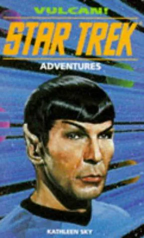 Kathleen Sky: Vulcan!. (1995, Titan Books)
