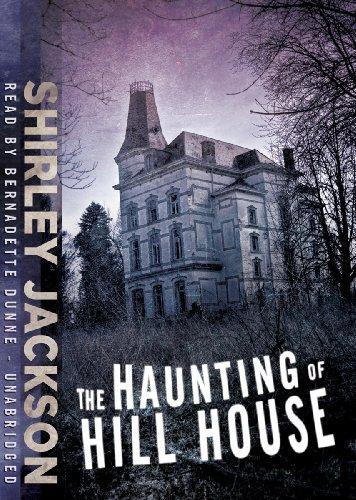 Shirley Jackson, Bernadette Dunne: The Haunting of Hill House (AudiobookFormat, 2010, Blackstone Audio, Inc., Blackstone Audiobooks)