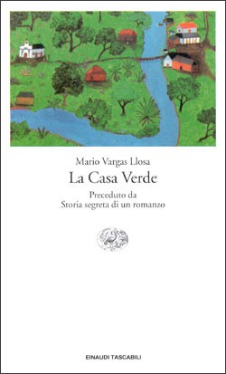 Mario Vargas Llosa: La casa verde (Paperback, Italian language, 1997, Einaudi)