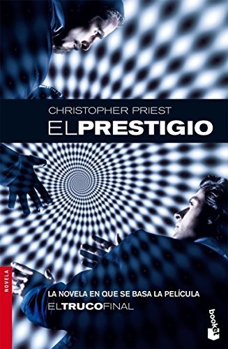 Christopher Priest, Franca Borsani: El prestigio (Paperback, 2007, Booket)