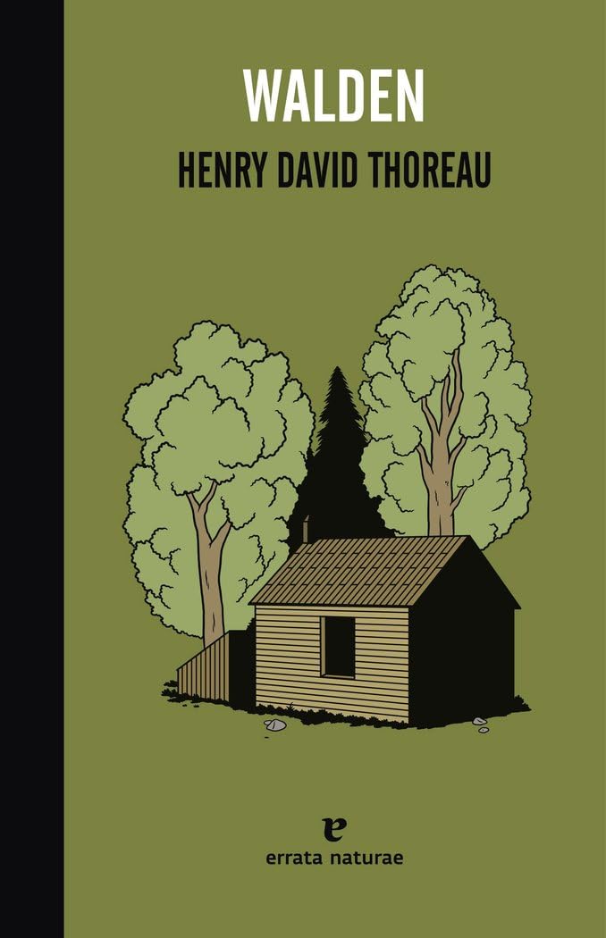 Henry David Thoreau: Walden o la vida en los bosques (Paperback, Español language, 2013, Errata naturae editores)