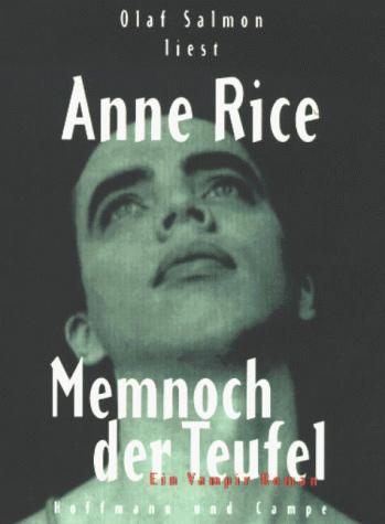 Anne Rice: Memnoch der Teufel. 4 Cassetten. Ein Vampir Roman. (AudiobookFormat, German language, 2000, Hoffmann & Campe)
