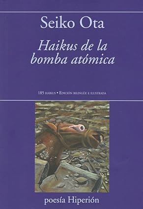 Seiko Ota: Haikus de la bomba atómica (Paperback, castellano language, 2025, Hiperión)
