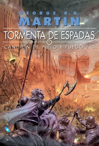 George R.R. Martin: Tormenta De Espadas (Paperback, 2005, Gigamesh)