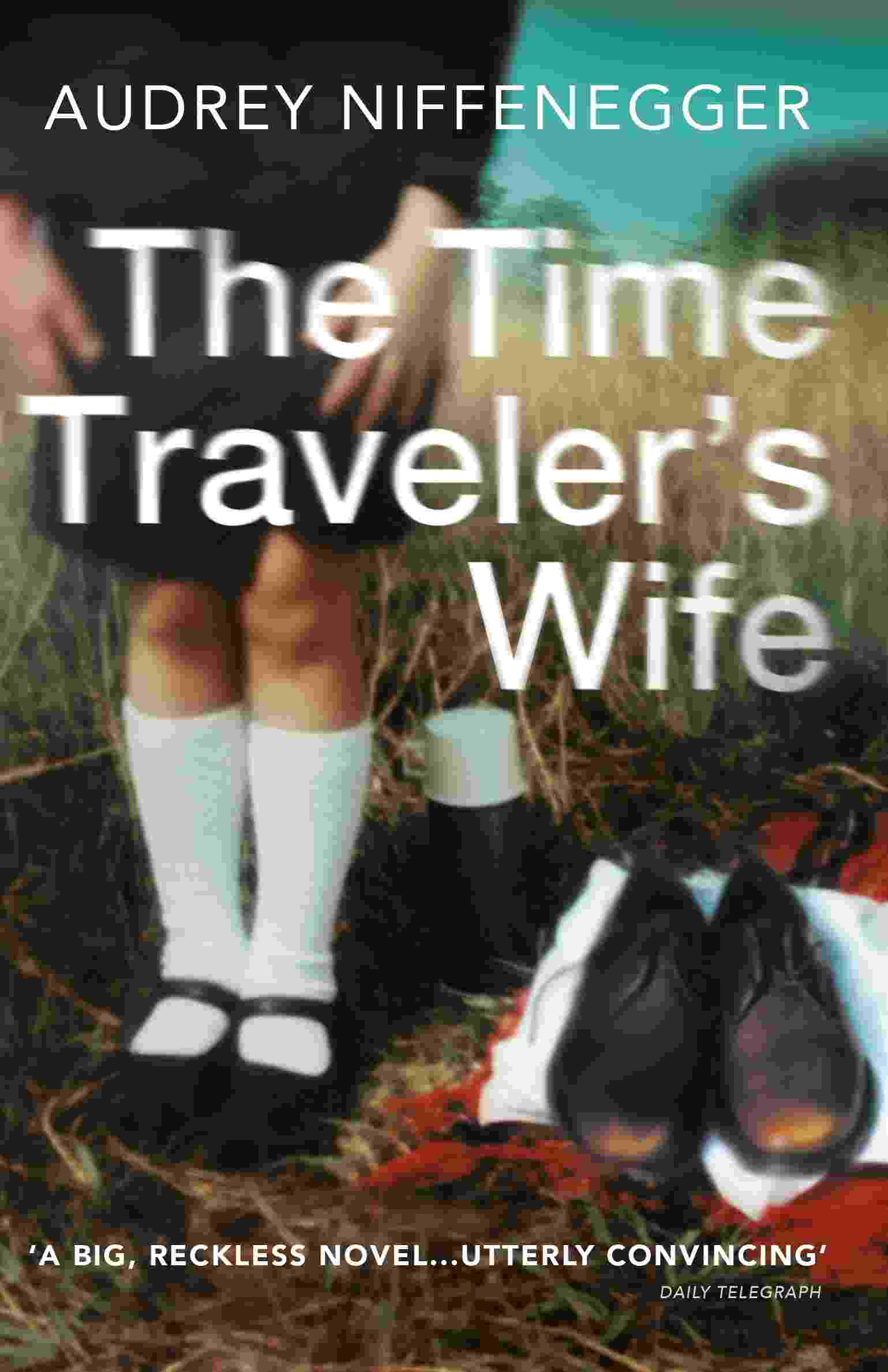 Laurel Lefkow, Audrey Niffenegger, William Hope, Audrey Niffenegger: The Time Traveler's Wife (2013)