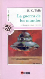 H. G. Wells: La guerra de los mundos (Hardcover, Spanish language, 1999, Unidad Editorial)