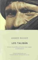 Ashmed Rasmid: Los Taliban (Paperback, Spanish language, 2003, Ediciones Peninsula)