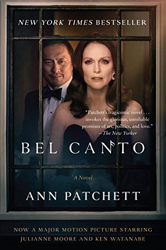 Ann Patchett: Bel Canto [Movie Tie-in] (Paperback, Harper Perennial)