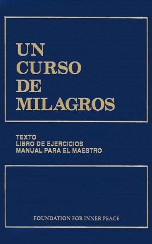 Un Curso De Milagros (Hardcover, Spanish language, 1992, Foundation for Inner Peace)